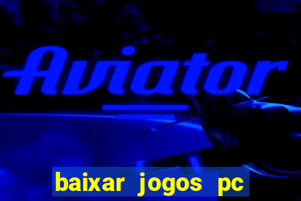 baixar jogos pc via μtorrent